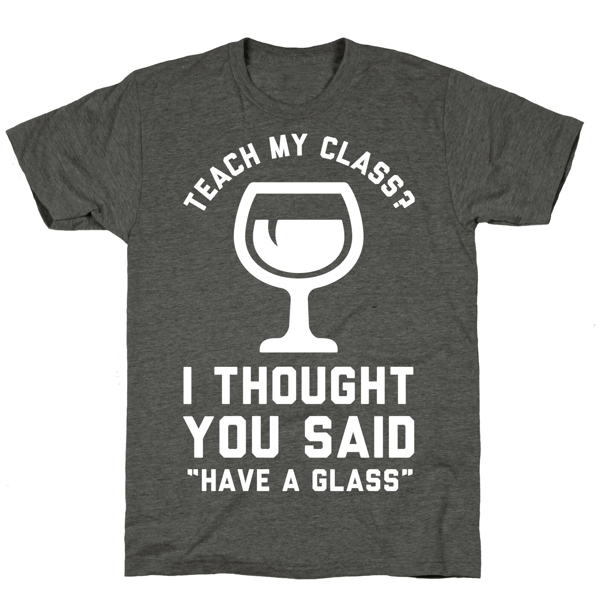 Teach My Class Unisex Triblend Tee